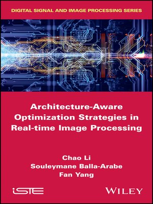 cover image of Architecture-Aware Optimization Strategies in Real-time Image Processing
